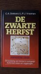 Dekkers, C.A./Vroemen, L.P.J. - Zwarte herfst / Arnhem 1944. De worsteling van mensen in oorlogstijd. Authentiek relaas van ooggetuigen