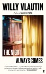 Willy Vlautin 68516 - The night always comes