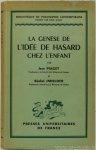 PIAGET, J., INHELDER, B. - La genèse de l'idée de hasard chez l'infant.