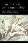 Marcel L.J. Wissenburg - Imperfection and Impartiality