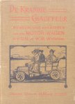 Williamson, C.N. & W.M. - De Kranige Chauffeur (De wonderlijke avonturen van een motorwagen)