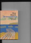 Heath, Roy - Moordenaar / druk 1