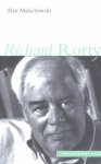 Alan Malachowski - Richard Rorty