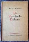 Weijnen, Dr. A. - De Nederlandse Dialecten Weijnen, Dr. A. - De Nederlandse Dialecten