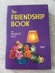 Francis Gay - The friendship book of Francis Gay 1967