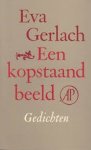 Gerlach, Eva. - Een kopstaand beeld