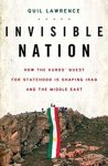 Quil Lawrence 289630 - Invisible Nation: how the Kurds' quest for statehood is shaping Iraq and the Middle East
