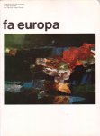 Eijkelboom, Jan e.a. (red.) - FA Europa. Tijdschrift voor de cursisten en oud-cursisten van Famous Artists School. Jrg 1, nr 1, 1967