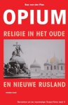 Bas van der Plas - Berichten uit de voormalige Sovjet-Unie 5 - Opium