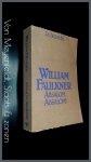 Faulkner, William - Absalom, Absalom! Faulkner, William - Absalom, Absalom!
