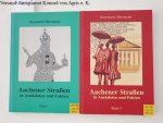 Herrmann, Rosemarie und Karl-Heinz Loyen-Lequis (Mitwirkender): - Die Aachener Straßen in Anekdoten und Fakten - Band 1+3 :