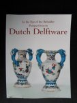 Catalogus Aronson Antiquairs - In the Eye of the Beholder Perspectives on Dutch Delftware