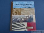 Jan J.B. Kuipers. - Maritieme geschiedenis van Zeeland. Water, werk, glorie en avontuur.
