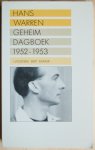 Warren, Hans - Geheim dagboek / 1952 -1953 Warren, Hans - Geheim dagboek / 1952 -1953