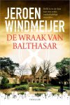 Windmeijer, Jeroen - Windmeijer, Jeroen-De wraak van Balthasar