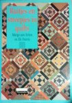 Strien , Margo van . & Els Feteris  . [ isbn 9789021324371 ] - Ruitjes en Streepjes in Quilt .