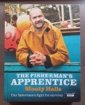 Halls, Monty - The Fisherman's Apprentice / Our Fishermen's Fight for Survival