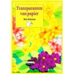 Mies Hulsman - Transparanten van papier