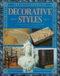 William Hardy ; Steven Adams & Arie Van de Lemme - Encyclopedia of Decorative Styles 1850-1935