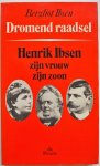 Ibsen Berliot - Dromend raadsel Henrik Ibsen zijn vrouw zijn zoon