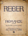 Reger, Max: - Romanze G. dur. Klavier und Violine. Neue Ausgabe