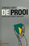 Jeroen Smit - De Prooi blinde trots breekt ABN Amro
