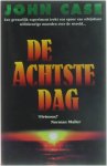 John F. Case - Achtste dag