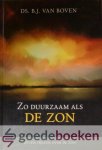 Boven, Ds. B.J. van - Zo duurzaam als de zon *nieuw* --- Zeven preken over de zon