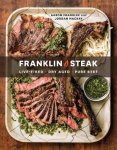 Aaron Franklin, Jordan Mackay - Franklin Steak