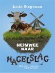 Lotte Stegeman - Heimwee naar hagelslag - mijn ouders emigreren (en ik moet mee) Lotte Stegeman - Heimwee naar hagelslag - mijn ouders emigreren (en ik moet mee)