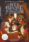 Reefs, Michael - De Bieb-bende 1: De legende van de Hemelrijders