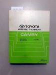 Toyota: - Toyota Camry. Werkstatthandbuch. Serien ACV3_ Serien MCV30 August, 2001
