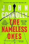 John Connolly - The Nameless Ones Private Investigator Charlie Parker hunts evil in the nineteenth book in the globally bestselling series