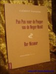 Clement Pansaers ( vertaling Rokus Hofstede & nawoord Benjamin Hennot ); - Pan Pan voor de Poeper van de Neger Naakt & Bar Nicanor,