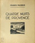 Charles Maurras 24265,  Renefer [Ill.] - Quatre nuits de Provence