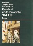  - Duitsland en de democratie, 1871-1990 / druk 1