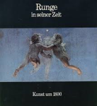 Hofmann, Werner (herausgeber) - RUNGE IN SEINER ZEIT - KUNST UM 1800