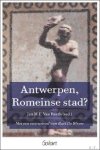 Jan M.F. Reeth - Antwerpen, Romeinse stad?