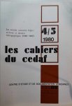 PEEMANS Françoise, LEFEVRE Patrick - Les Sociétés coloniales belges : archives et données bibliographiques (1855 - 1960) in: Les Cahiers du CEDAF