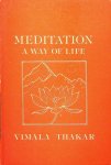 Thakar, Vilama - Meditation, a way of life Thakar, Vilama - Meditation, a way of life