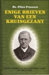 Fransen, Ds. E. - Enige brieven van een kruisgezant