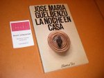 Jose Maria Guelbenzu - La Noche en Casa
