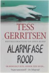 Tess Gerritsen - Alarmfase rood