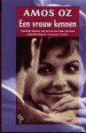 Amos Oz - Een vrouw kennen / Ooievaar