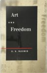Edgar Evalt Sleinis - Art and Freedom