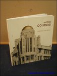 CULOT, Maurice et PIRLOT, Anne-Marie; - ANTOINE COURTENS. CREATEUR ART DECO,