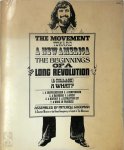 Mitchell Goodman 266674 - The Movement Toward A New America The Beginnings Of A Long Revolution (A Collage) A What?