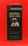 WERTH, LÉON - Déposition. Journal 1940 - 1944. Texte de Lucien Febvre. Présentation et notes de Jean-Pierre Azéma.
