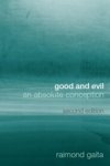 Raimond (King's College London Gaita - Good and Evil - An Absolute Conception