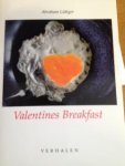 Lüttger, A.H.A. - Valentines Breakfast / druk 1